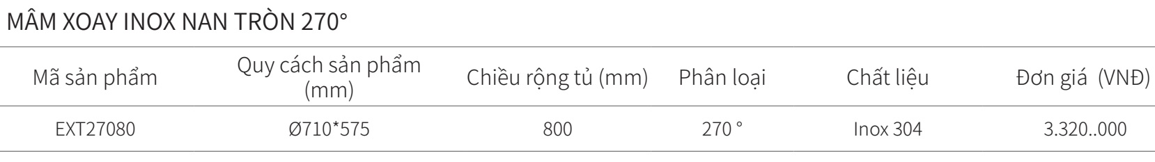 Mâm xoay 270 độ inox 304 nan tròn EUROGOLD EXT27080